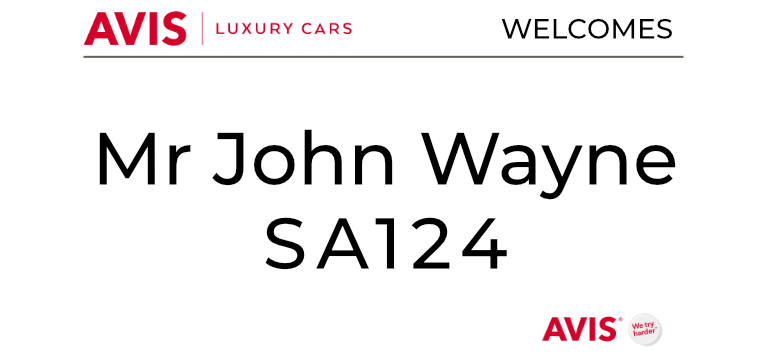 Avis Luxury Cars Welcome Board