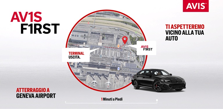 Noleggia con Avis First all'aeroporto di Ginevra.