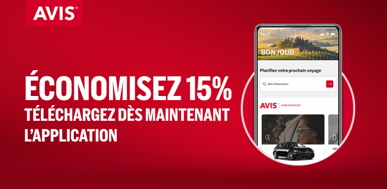 Économisez 15 % sur vos voyages jusque fin mars avec l’app Avis